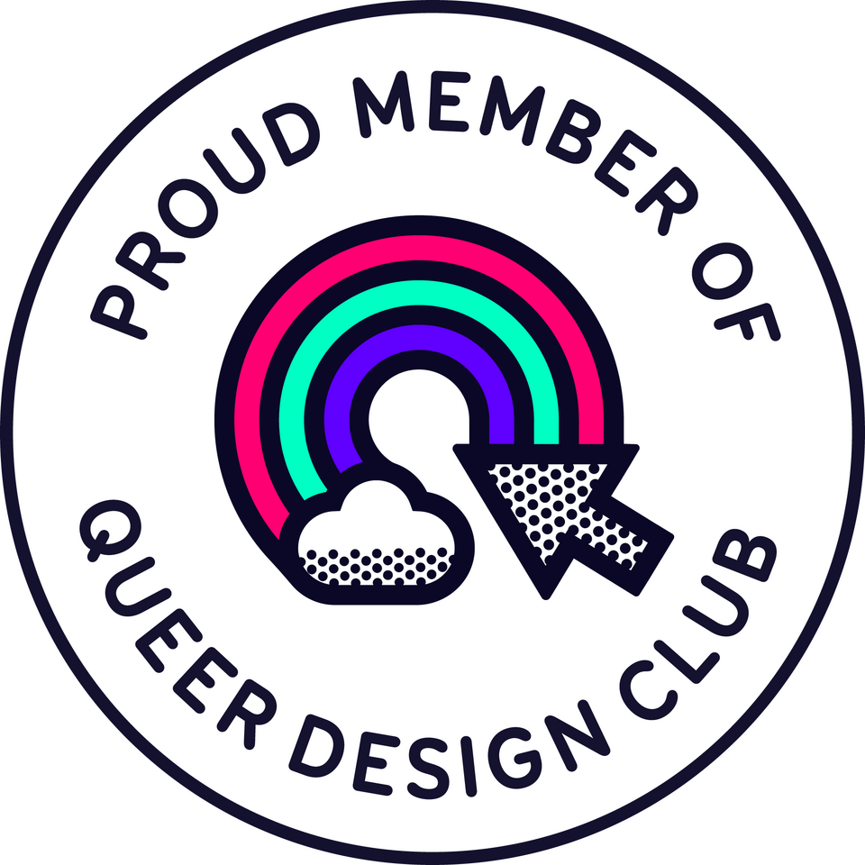 Proud Member of Queer Design Club - Joshua Lipka Design