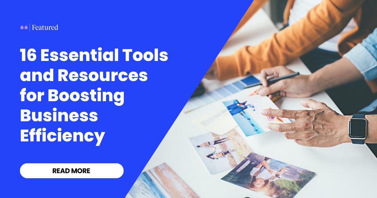 16 Essential Tools and Resources for Boosting Business Efficiency, featuring Joshua Lipka Design, by Featured.